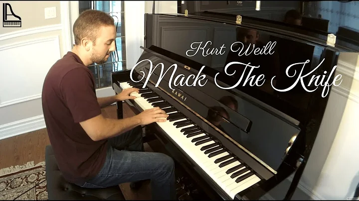 Kurt Weill - Mack The Knife | Piano Cover - Alexan...