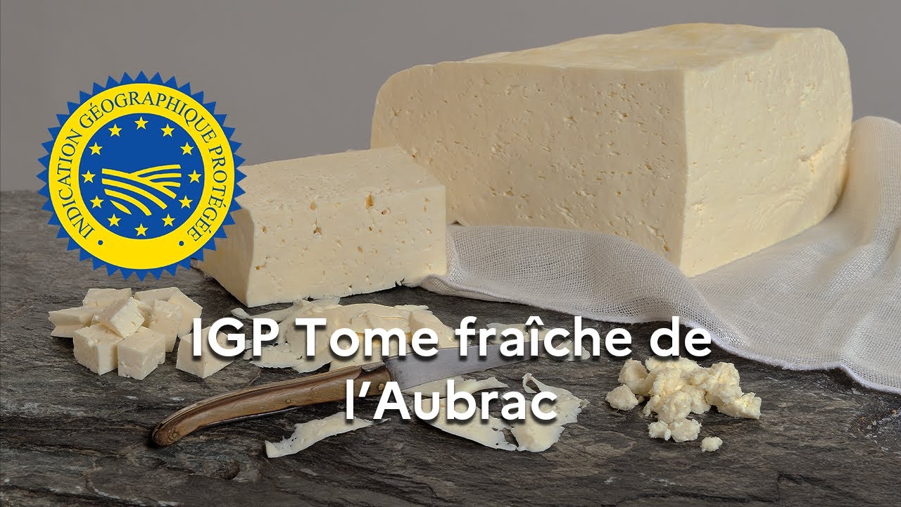 La « Tome fraîche de l’Aubrac » reconnue en IGP - YouTube