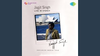 Chithi Na Koi Sandesh Dushman Live - Jagjit Singh