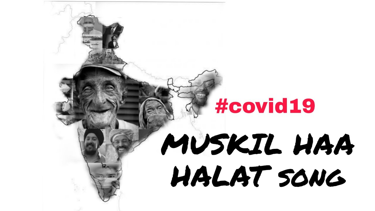 MANAKI MUSKIL HAA HALAT song dedecatied to fight against covid19 plzz watch it || coronavirus song