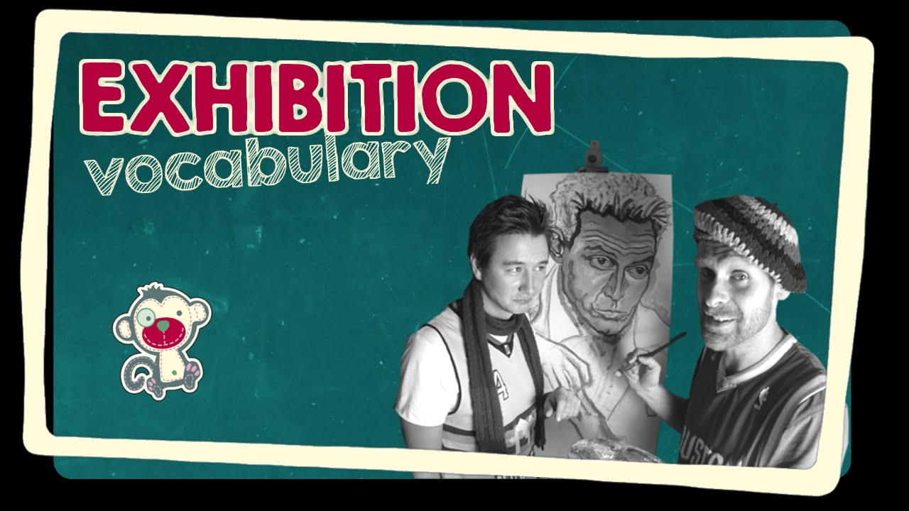 Exhibition English vocabulary YouTube