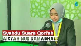 Merdunya Suara Qori'ah Aisyah Nur Ramadhani di MTQ Nasional ke-28 SUMBAR 2020 | Hamdan Family