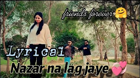 Nazar Na Lag Jaye || Full Song with Lyrics | Ramji Gulati | Friendship song | Cover album song