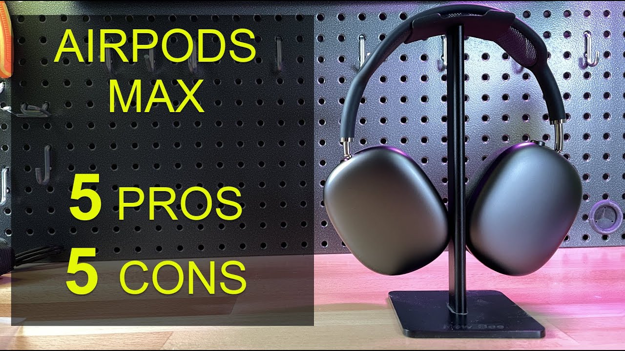 Apple Airpods Max Review  5 Pros and 5 Cons of Apple's Most Expensive  Headphones 