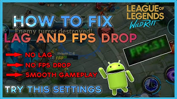 HOW TO FIX LAG AND FPS DROP IN LEAGUE OF LEGENDS WILDRIFT | STEP BY STEP TUTORIAL