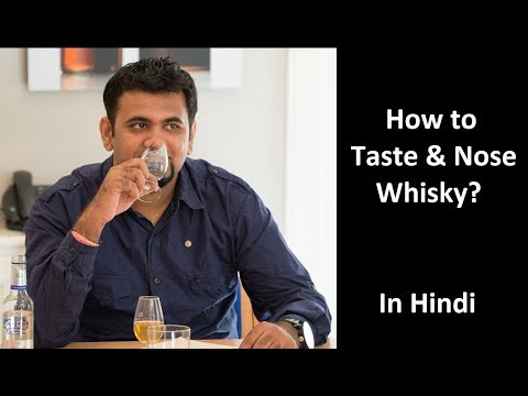 how-to-taste-&-nose-whisky-i-sensory-evaluation-of-whisky---in-hindi---episode-15