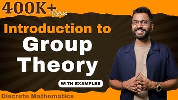 Introduction to Group Theory | Discrete Mathematics