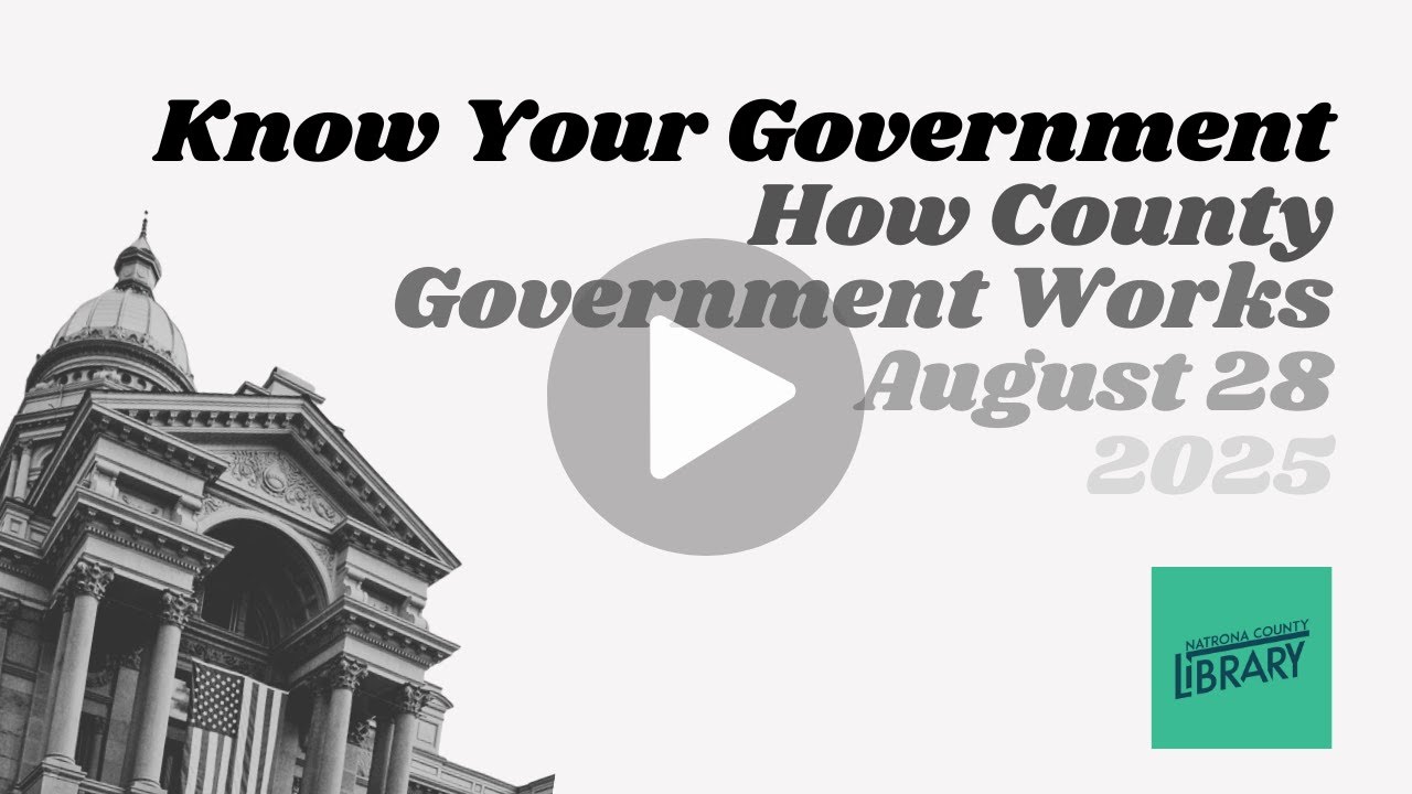 Know Your Government: How County Government Works (August 28, 2025 ...