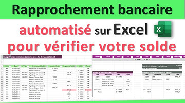 Excel : Rapprochement Bancaire Automatisé pour Vérifier Facilement Votre Solde Bancaire