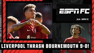 Liverpool score NINE! Reaction to record-equalling Premier League win vs. Bournemouth | ESPN FC