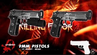 [L4D2] Killing Floor 2 9mm Pistols (By Lt. Rocky)