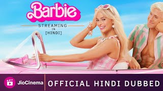 Barbie Hindi Dubbed Release Date Confirm | Barbie Trailer Hindi | Barbie Every Details| Jio Cinema