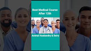 Animal Husbandry & Dairy,  आपके लिए बढ़िया Medical Career विकल्प साबित हो सकता है।