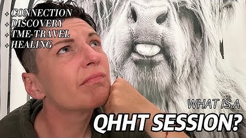 What is a Quantum Healing Hypnosis Technique (QHHT) session? (and what it’s not)