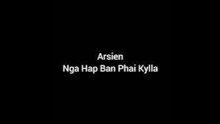 Arsien Nga Hap Ban Phai Kylla - Olin Khongñiur [Lyrics]