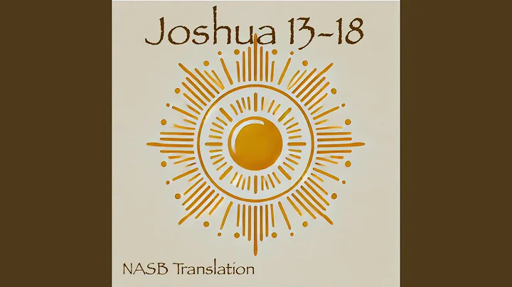 Joshua 17:1–9 (Boundaries of Manasseh (Part 1))