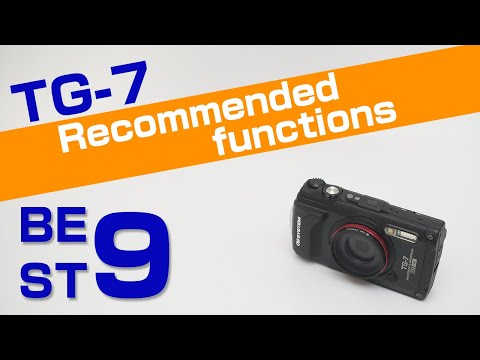Olympus TG-7 Essential Settings You Should Definitely Remember!
