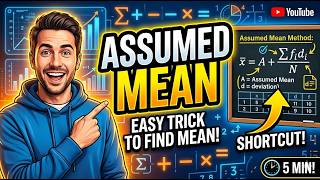ASSUMED MEAN in 4 MINUTES | How to ADD too MANY numbers?