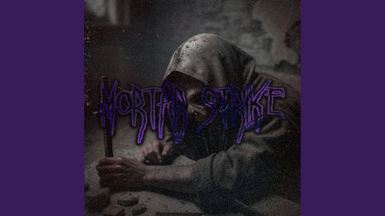 Watch Mortar Strike on YouTube Watch Mortar Strike on YouTube