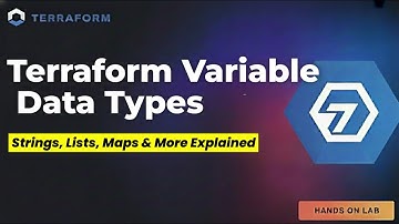 Day-9 | Terraform Variable Data Types Explained | Strings, Lists, Maps & More