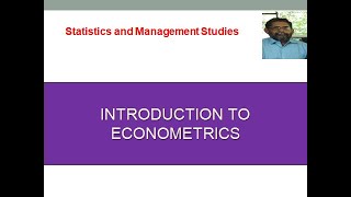 INTRODUCTION TO ECONOMETRICS#LearnSTATISTICS with Venugopalan.P.K