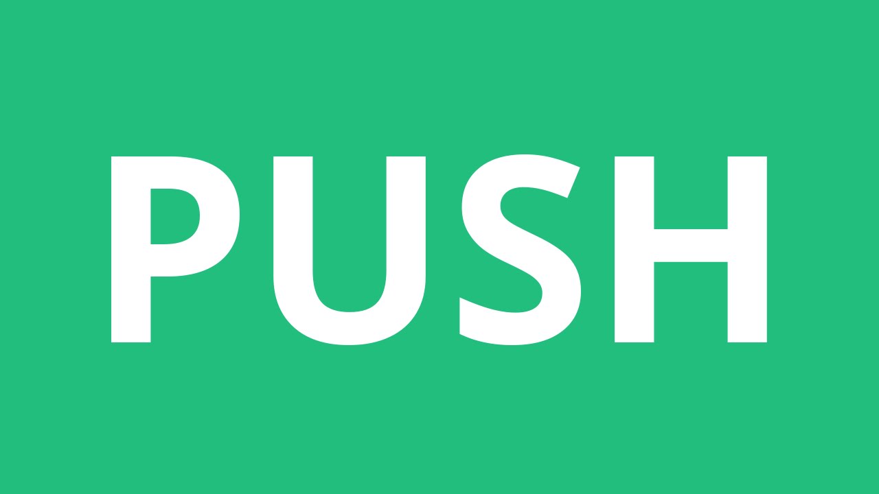 How To Pronounce Push - Pronunciation Academy