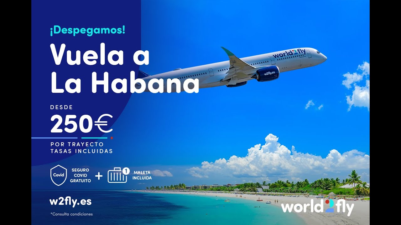 Tu viaje soñado a Cuba con World2fly. - YouTube