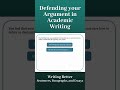 Defending your Argument in Academic Writing