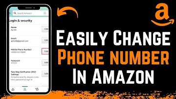 How to Change Phone Number on Amazon Account !