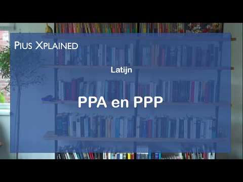 Latijn - PPA en PPP