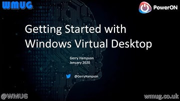 Getting started with Windows Virtual Desktop with Gerry Hampson
