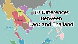 10 Differences between Laos and Thailand