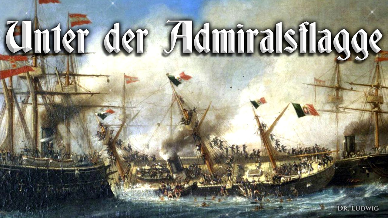 ⁣Unter der Admiralsflagge [Austrian march]