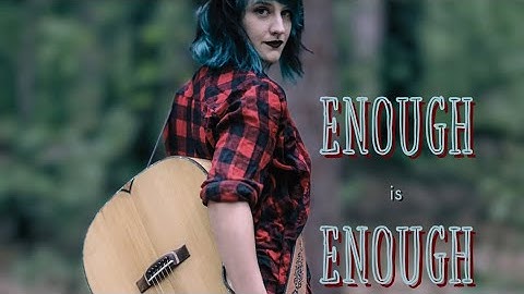 Enough is Enough - official music video