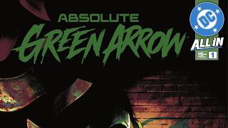 Absolute Green Arrow #1