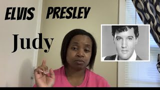 Elvis Presley- Judy Reaction