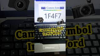 Quick Insert | Camera Symbol In MS Word | Unicode Symbol #viral #tipsandtricks #ytshorts