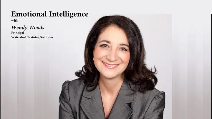 Wendy Woods, Emotional Intelligence