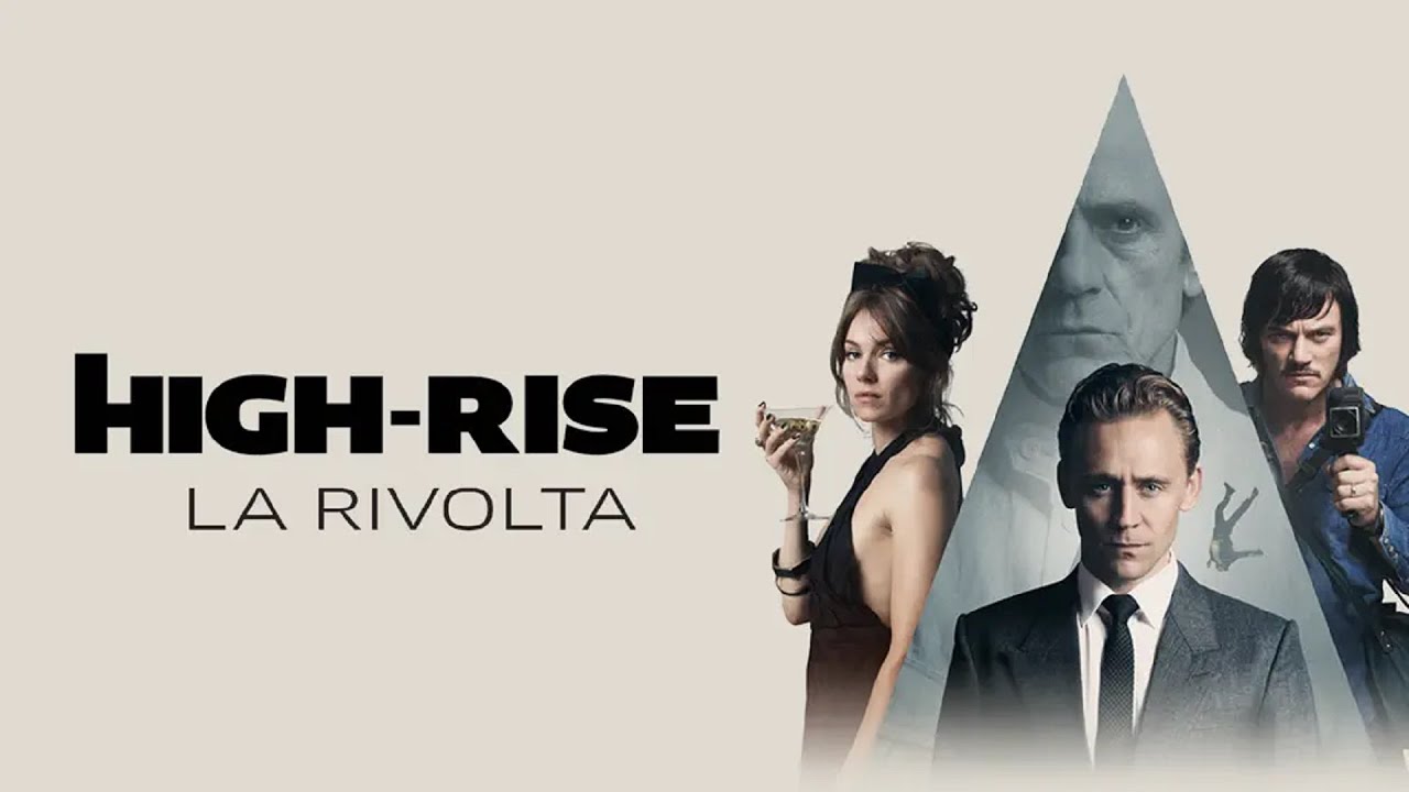 High Rise La rivolta (film 2015) TRAILER ITALIANO - YouTube