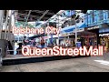 [4K] Brisbane City-Walking to Queen street Mall