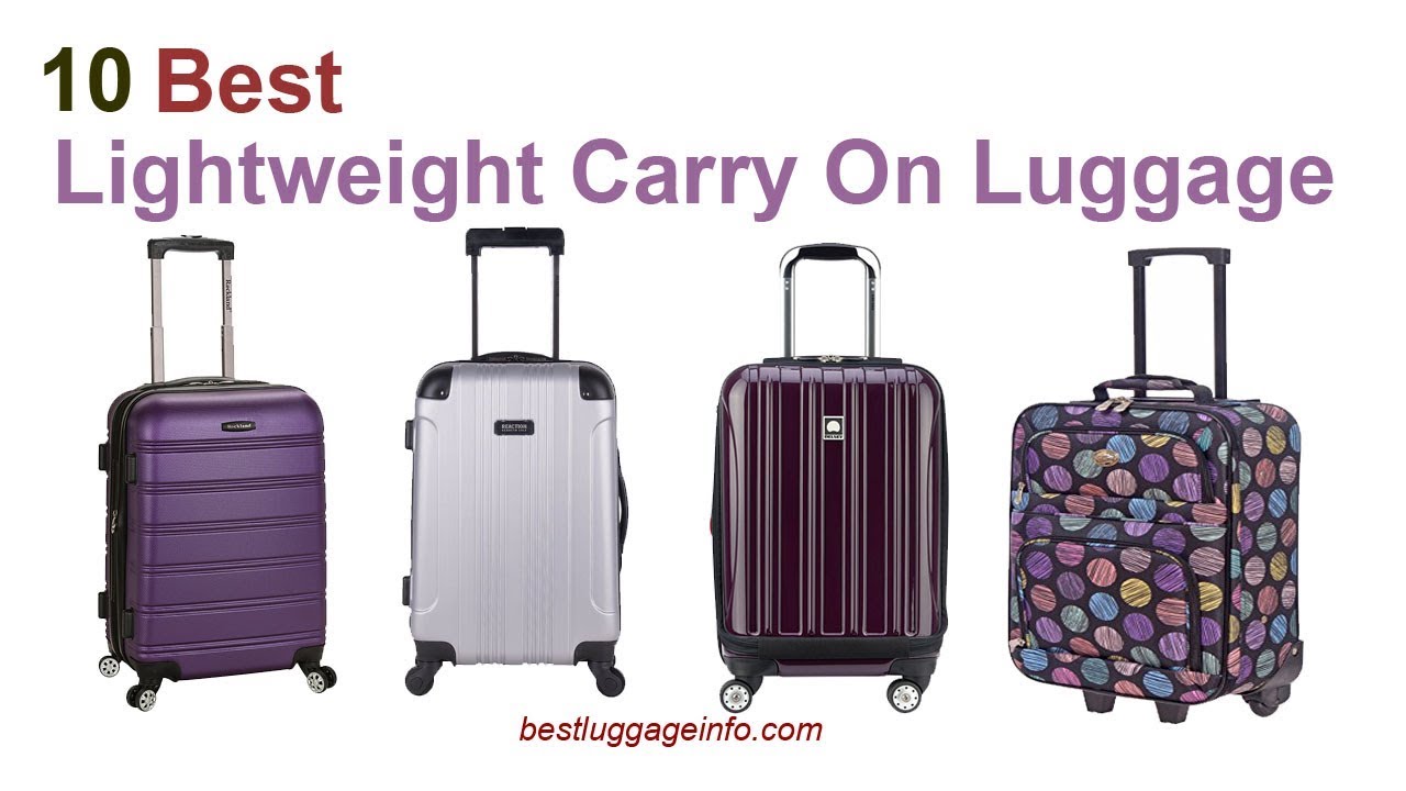 Best Lightweight Carry On Luggage | Ten Best Cheap Lightweight Carry On Luggage For Travel ...