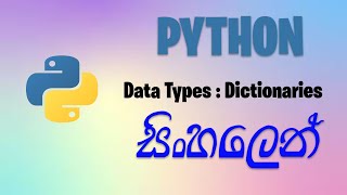 Data Types: Dictionaries | Python Tutorial for Beginners with Examples in Sinhala