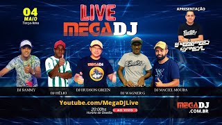 Live Megadj 04-05-2021