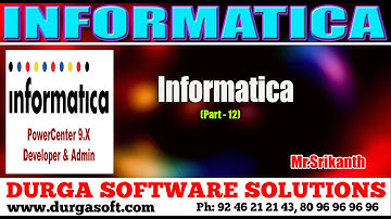 Informatica || informatica part - 12 by srikanth