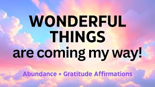 "I AM" Positive Morning Affirmations for Gratitude and Abundance