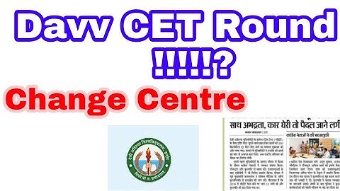 Davv CET - second round!! Centre Change request #davv #davvcet