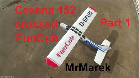CESSNA 152 Cardinale X FunCub Wings Maiden Flight by MrMarek   Part 1