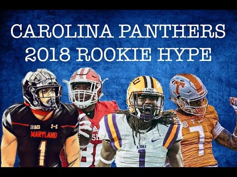 Carolina Panthers 2018 Rookie Class HYPE/Highlights