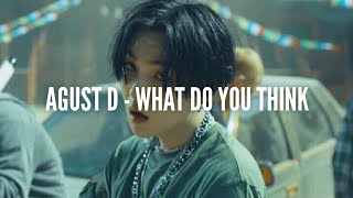 Download Lagu AGUST D - What do you think easy lyrics