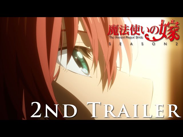 The Ancient Magus' Bride: Segunda temporada ganha trailer com prévia do  tema de encerramento